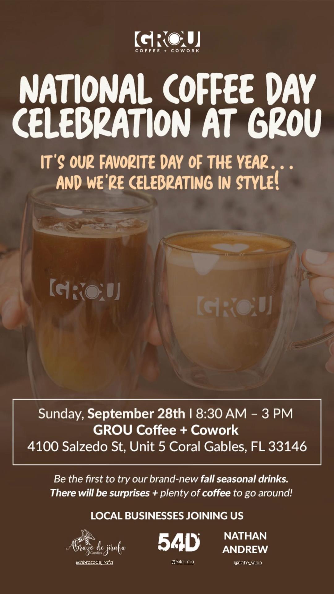 Flyer del Día Nacional del Café en GROU, domingo 28 de septiembre de 8:30 AM a 3 PM, con dos cafés en vasos de GROU